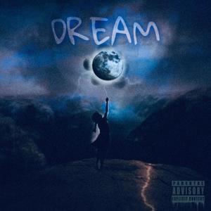 Dream (Explicit)