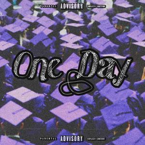 One Day (Explicit)