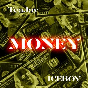 MONEY (feat. IceBxx) [Explicit]