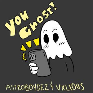You Ghost!