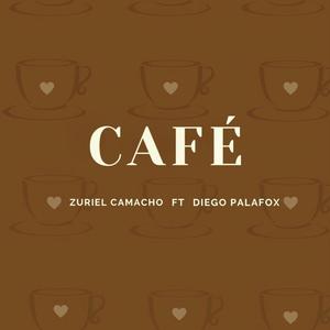 Café (feat. Diego Palafox)