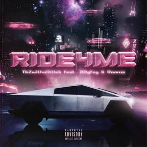 RIDE4ME (feat. 22gfay & Ramzzz) [Explicit]