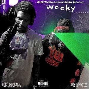 Wocky (feat. AOB JayloBang) [Explicit]