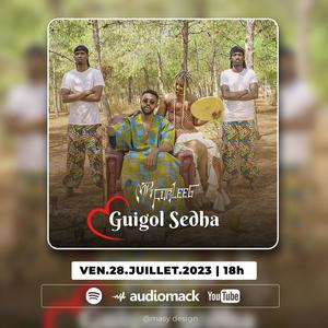 Guigol Sedha (Explicit)