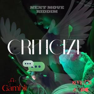 Criticize