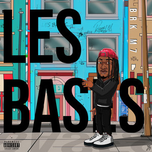 Les Bases (Explicit)