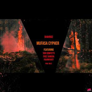 Mufasa Cypher (feat. Tan Confetti, Free Samuda & Yovinnywtf) (Explicit)