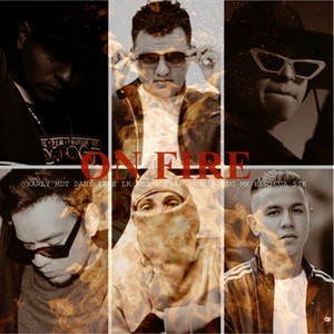 On fire (Explicit)