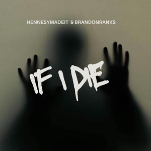 If I Die