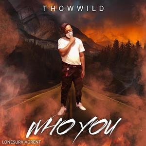 Who You (Explicit)