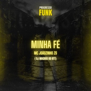Minha Fé (Explicit)