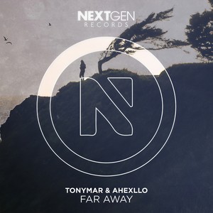 Ahxello - Far Away (Original Mix)