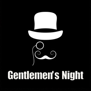 Gentlemen's Night