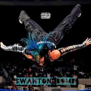 Swanton Bomb (feat. Loc Hefner) [Explicit]