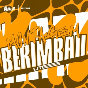 Montagem Berimbau Lite (Explicit)