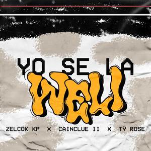 YO SE LA WELI (Explicit)