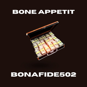 Bone Appetit (Explicit)