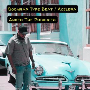 Bombap Type Beat (Acelera) (Explicit)