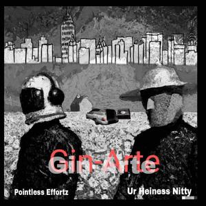 Ginarte (feat. Ur Heiness Nitty) (Explicit)
