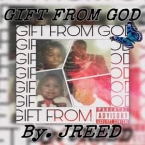 A Gift From God (Explicit)