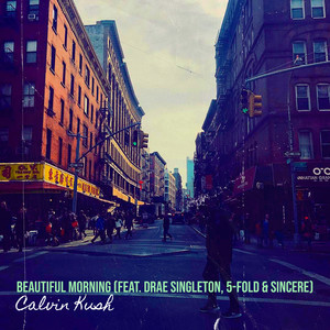 Beautiful Morning (Explicit)