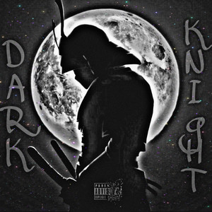 Dark Knight (Explicit)