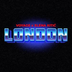 London (feat. Voyage & Elena) [Explicit]