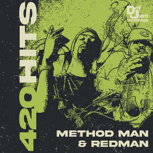 420 Hits: Method Man & Redman (Explicit)