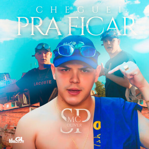 Cheguei Pra Ficar (Explicit)