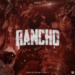 Rancho (Explicit)