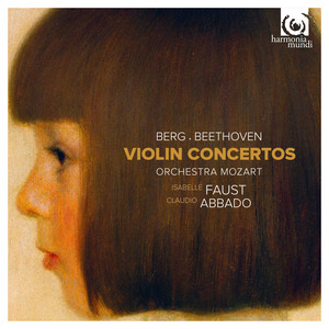 Berg & Beethoven: Violin Concertos (贝尔格 & 贝多芬：小提琴协奏曲)