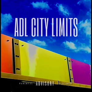 Adl City Limits (Explicit)