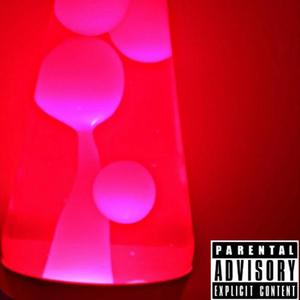 The Lava lamp (Explicit)