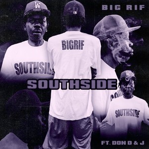 South Side (feat. Don D & J)