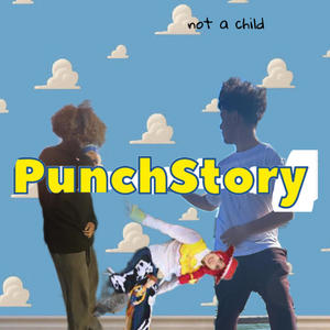 The PunchStory (Explicit)