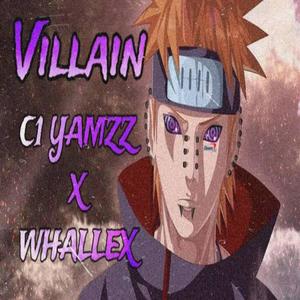 Villian (feat. Whallex) (Explicit)