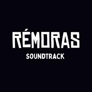 Rémoras (Music From The Original TV Series)