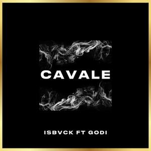 CAVALÉ (feat. GODI)