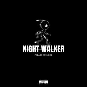 Night Walker (Explicit)