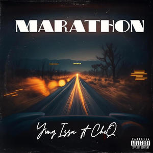 Marathon (feat. CheQ) (Explicit)