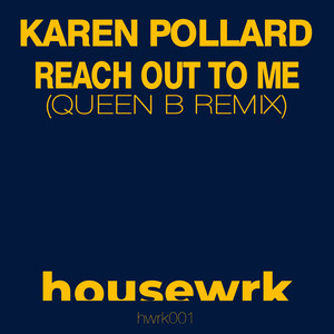 Reach Out To Me (DJ Queen B Remix)