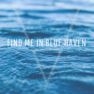 Find Me in Blue Haven