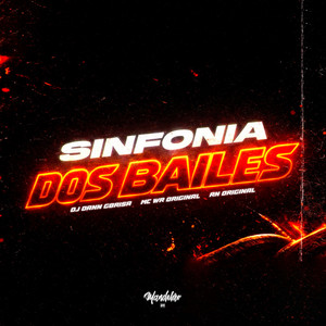 SINFONIA DOS BAILES (Explicit)