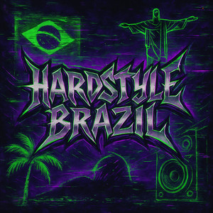 Hardstyle Brazil