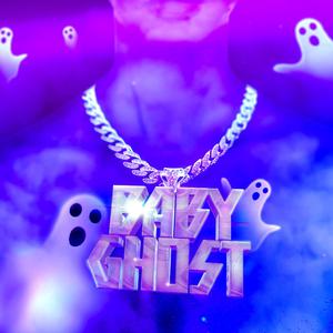 Baby Ghost (feat. MOL & Eidren) [Explicit]