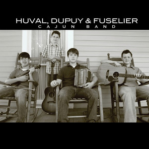 Huval, Dupuy & Fuselier Cajun Band