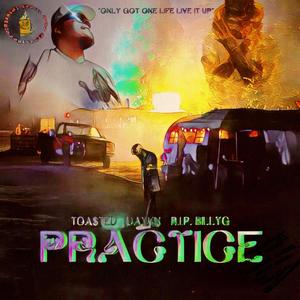 PRACTICE (feat. DAYKN & Ripbillyg) [Explicit]