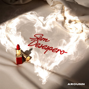 SEM DESESPERO (Explicit)