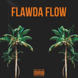 Flawda Flow (Explicit)