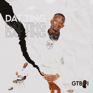 Dat Ting (Explicit)